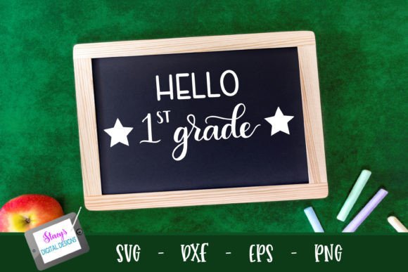 Back to School – Hello 1st Grade SVG