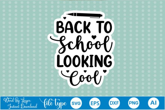 Back to School Looking Cool Sticker SVG