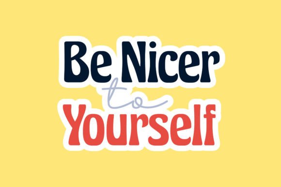 Back to School Sticker Be Nicer to Your: A Strategic Design Asset for Intentional Communication