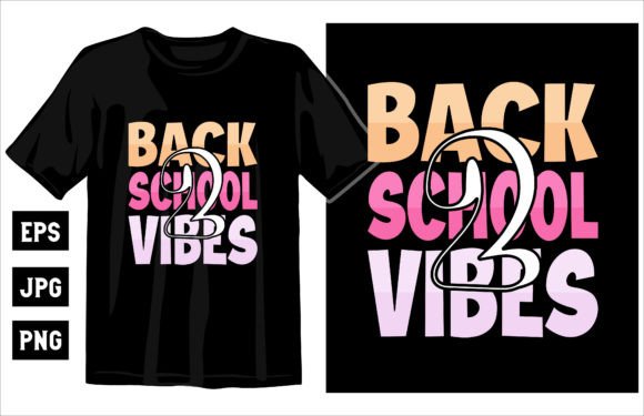 Back to School Vibes Colorful T-shirt: A Versatile Digital Design for Creative Projects